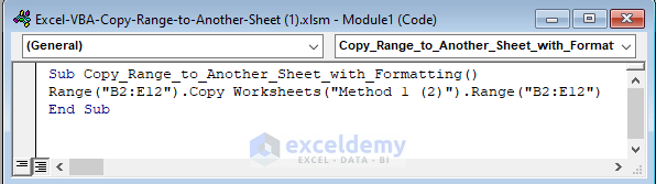 Writing VBA Code to Copy Range to Another Sheet with Formatting 