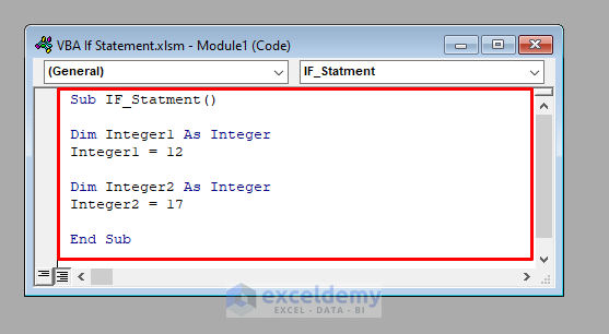 Code to Use the If Statement in VBA in Excel