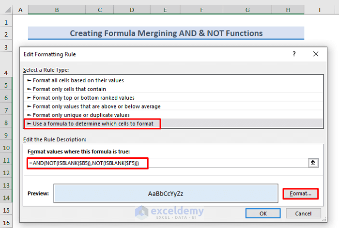 Creating Formula Merging AND & NOT Functions to Highlight Row If Cell Is Not Blank 