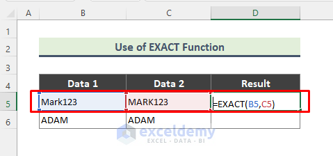 Insert Excel EXACT Function to Compare Two Cells