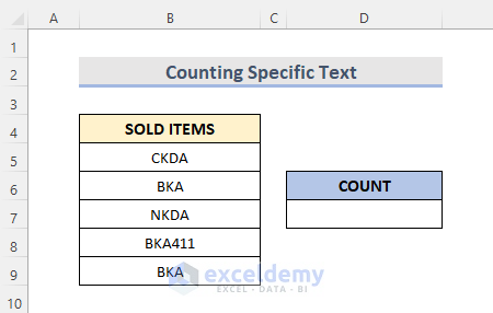 Count Specific Text in Excel