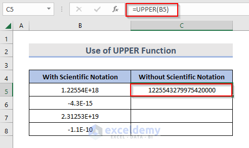 Inserting UPPER Formula to Remove Scientific Notation