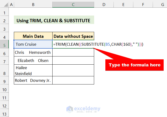 trim, clean and substitute formula to remove space