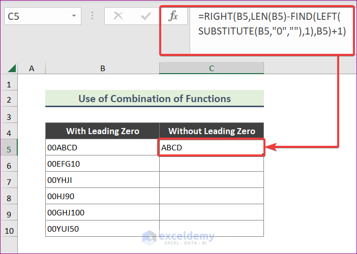 Erase Leading 0 from Text in Excel Using Combination of Functions