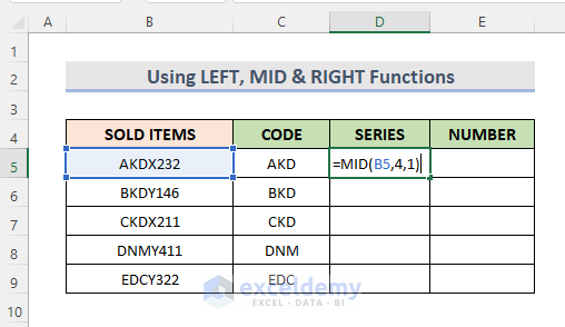 Formula with Combination of LEFT, MID & RIGHT Functions to Split a Text String