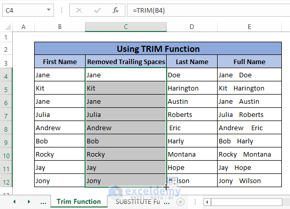 trim function fill handle-Remove Trailing Spaces in Excel