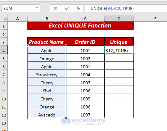 Using Excel UNIQUE Function to Find Unique Values Occurred Only Once