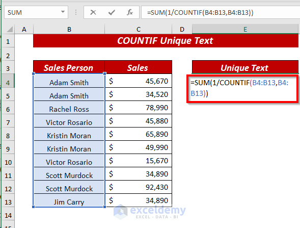 Using SUM & COUNTIF Function to Count Unique Text