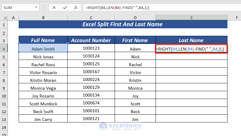 Using RIGHT & FIND Function to Split First Name in Excel