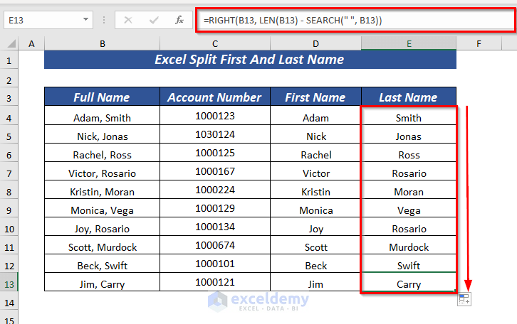 Using RIGHT & SEARCH Function to Split Last Name