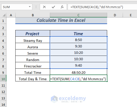 Using TEXT & SUM to Calculate Total Day & Time