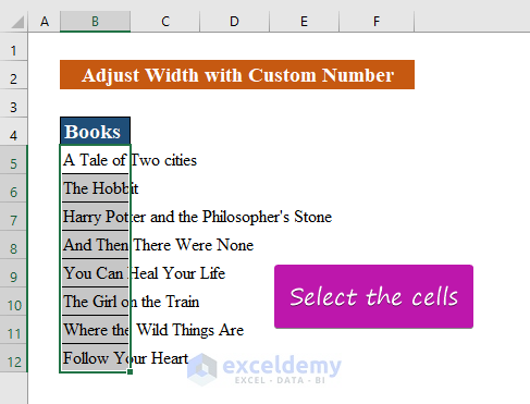 Insert a Custom Number to Adjust Column Width in Excel