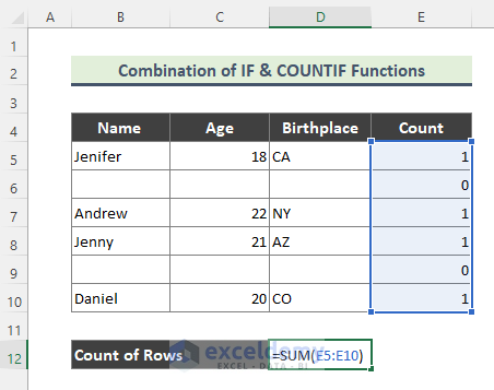 Use Excel IF and COUNTIF Functions Formula to Count Rows