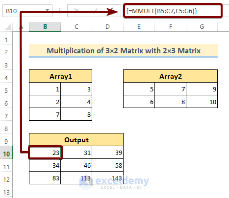 Get the Multiplication of a 3x2 Matrix with a 2x3 Matrix Using the MMULT Function in Excel