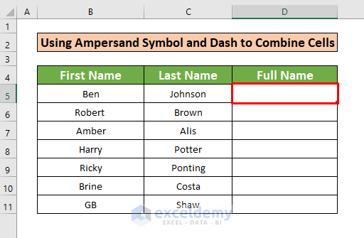 Use Ampersand Symbol and Dash to Combine Cells