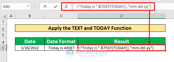 Apply TEXT and TODAY Function to Combine Cells in Excel
