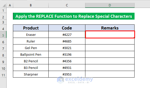 Insert the REPLACE Function to Replace Special Characters in Excel