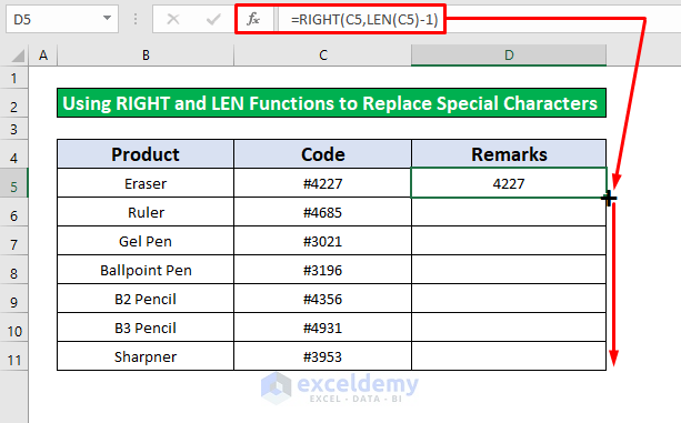 Apply the RIGHT and LEN Functions to Replace Special Characters in Excel