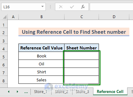 SHEET Function to Get The Reference Cell Sheet Number We can get the index numbers of a sheet using the reference of the cell value of that sheet