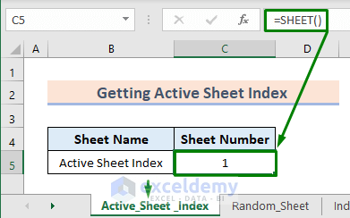 Get The Active Sheet Index Number in Excel Using SHEET Function
