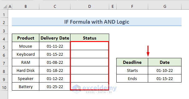Apply AND Logic & IF Formula with Dates in Excel