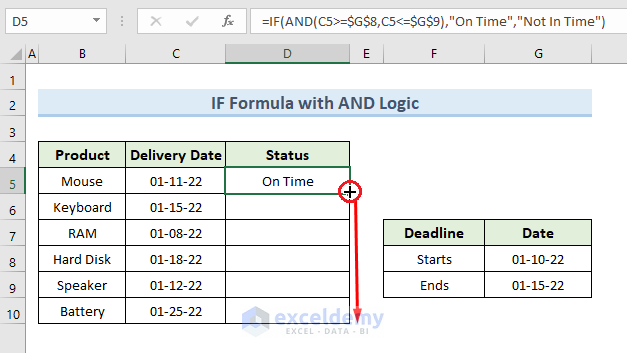 Apply AND Logic & IF Formula with Dates in Excel