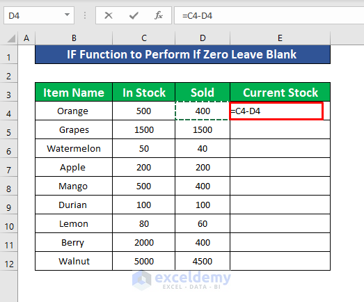 insert the IF Function to Perform If Zero Leave Blank