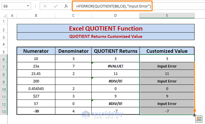 Customized value-Excel QUOTIENT Function