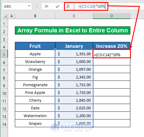 Insert the Array formula to Copy Formula To Entire Column