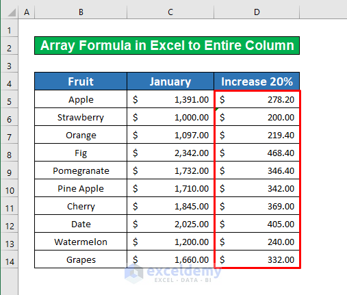 4. Insert the Array formula to Copy Formula To Entire Column