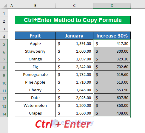 Apply the Ctrl+Enter Method to Copy Formula To Entire Column
