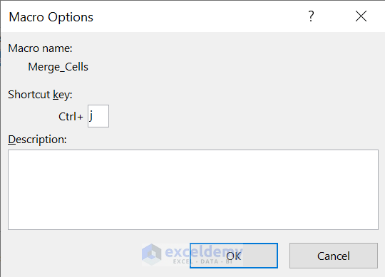 Create Custom Shortcut to Merge and Center Cells