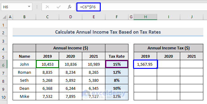 Compute Annual Income Tax Based on Tax Rates with Mixed Cell Reference