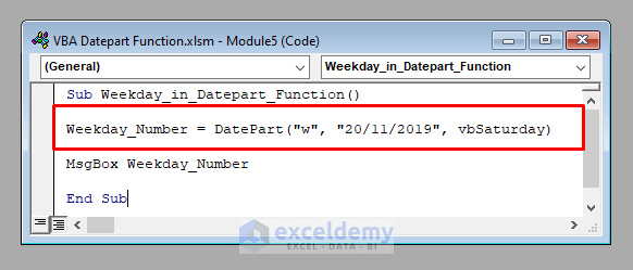 VBA Code to Return the Weekday by the VBA Datepart Function