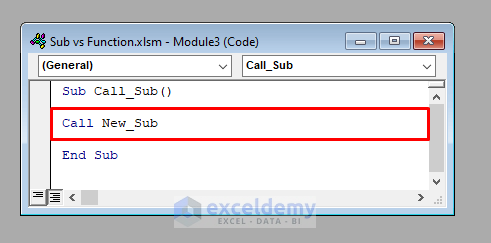 Calling Sub to Show the Differences between Sub Vs Function in Excel VBA