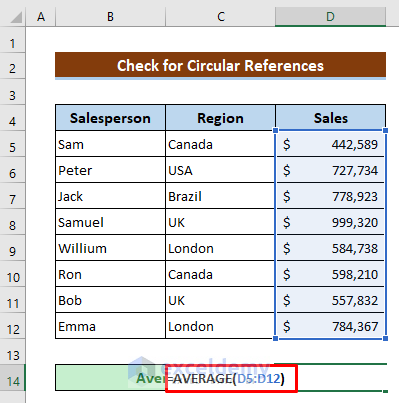 Check for Circular References When the Average Formula in Excel Is Not Working