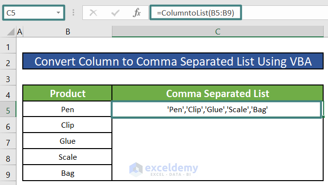 Convert Column to Comma Separated List Using VBA Macro