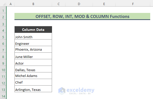 Convert Single Columns to Rows Using Excel Functions (OFFSET, MOD, ROW, INT, MOD & COLUMN)