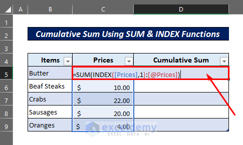 entering formula for cumulative sum using SUM and INDEX functions