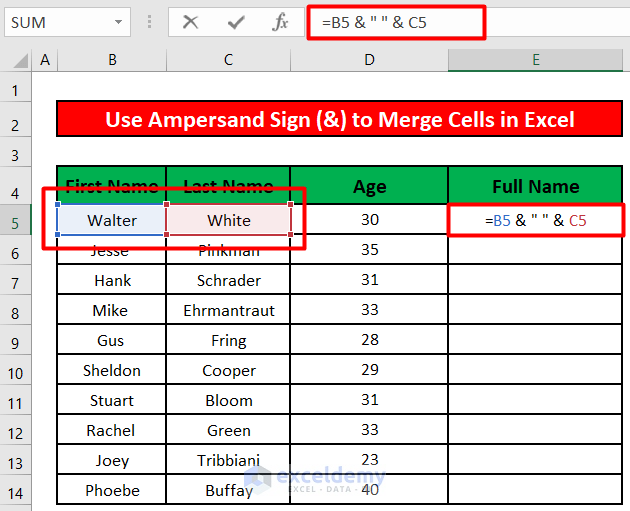 Use Ampersand Symbol (&) to Merge Multiple Cells in Excel