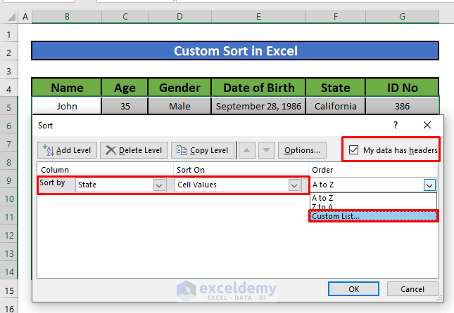 click on the Order drop-down and select Custom List