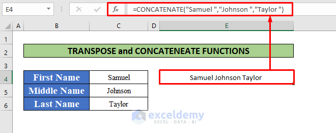 Perform the CONCATENATE and TRANSPOSE Functions to Concatenate Multiple Cells With Space in Excel