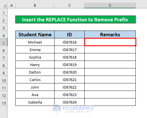 Insert the REPLACE Function to Remove Prefix in Excel