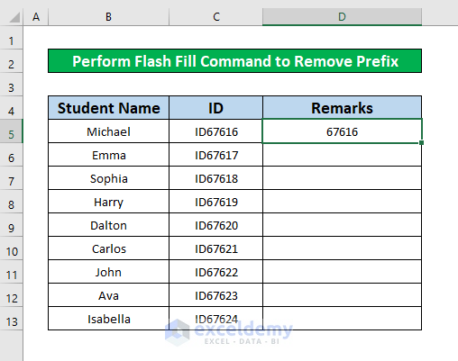 Perform Flash Fill Command to Remove Prefix in Excel