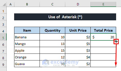 Multiply Sign (*, the Asterisk) for Multiplication in Excel