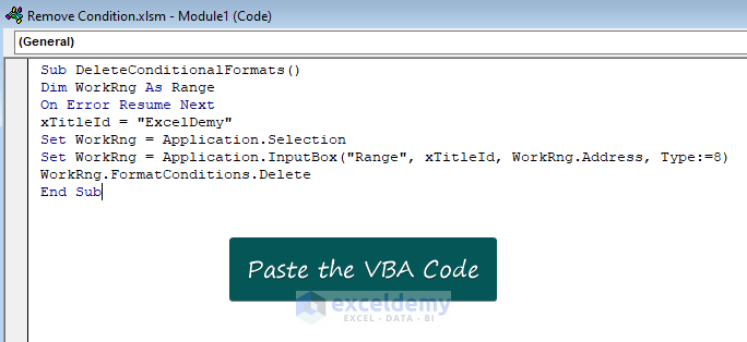 Run a VBA Code to Remove Conditional Formatting