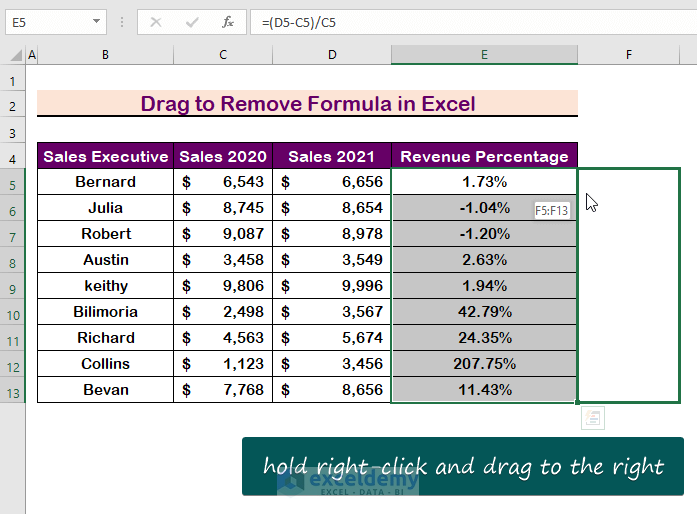 Apply Drag to Remove Formula in Excel and Keep Values