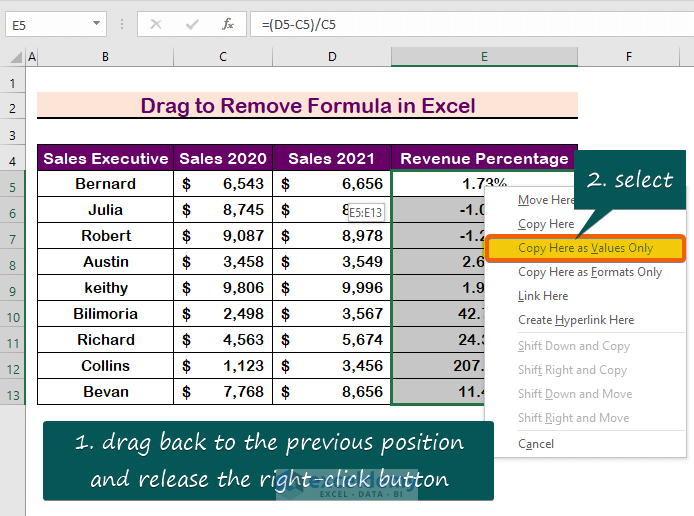 Apply Drag to Remove Formula in Excel and Keep Values