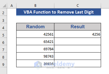 Build a VBA Function to Remove Last Digit