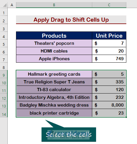 Apply Drag to Shift Cells Up in Excel